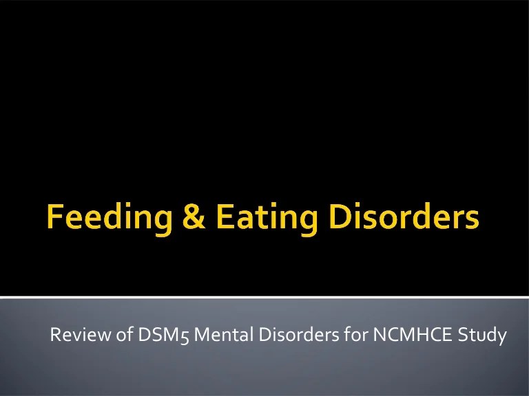 Feeding and eating disorders hesi case study